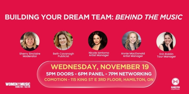 Hamilton/Halton Chapter: Building Your Dream Team: Behind the Music